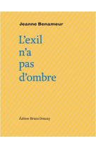 L'exil n'a pas d'ombre