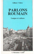 Parlons roumain - langue et culture