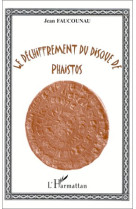 Le dechiffrement du disque de phaistos