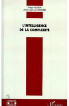 L'intelligence de la complexite