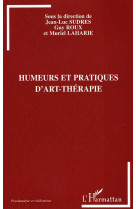 Humeurs et pratiques d'art-therapie