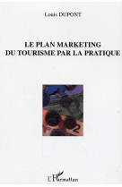 Plan marketing du tourisme par la pratique