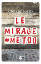 Le mirage #metoo