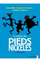 Le meilleur des pieds nickeles - tome 02