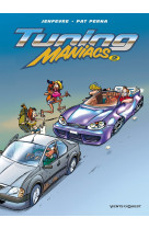 Tuning maniacs tome 2