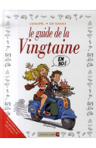 Le guide de la vingtaine en bd