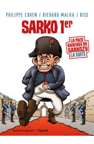 Sarko 1er  -  la face karchee de sarkozy la suite