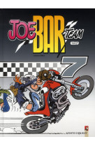 Joe bar team tome 7