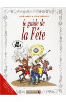 Le guide de la fete