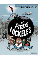 Les pieds nickeles vip tome 1  -  une aventure de croquignol, filochard et ribouldingue