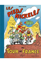 Les pieds nickeles au tour de france