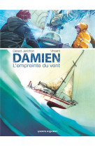 Damien, l'empreinte du vent