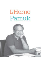 Les cahiers de l'herne : pamuk  -  mille et une nuits d'istambul