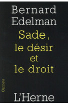 Sade, le desir et le droit