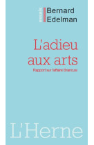 L'adieu aux arts - rapport sur l'affaire brancusi