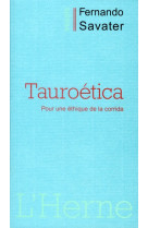 Tauroetica  -  pour une ethique de la corrida