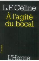 A l'agite du bocal