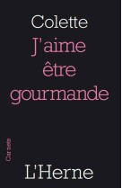 J'aime etre gourmande