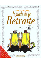 Le guide de la retraite