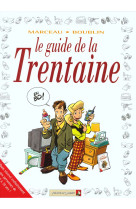 Le guide de la trentaine