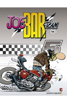 Joe bar team t.5