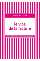 Le vice de la lecture