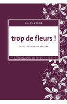 Trop de fleurs !