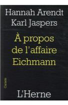 A propos de l'affaire eichmann