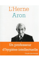 Les cahiers de l'herne : cahier raymond aron