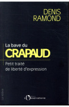 La bave du crapaud