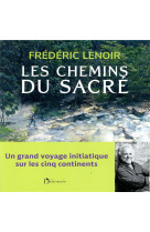 Les chemins du sacre