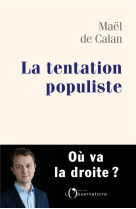 La tentation populiste