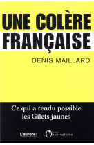 Une colere francaise