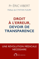 Droit a l'erreur, devoir de transparence