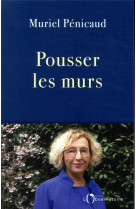 Pousser les murs