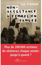 Non-assistance a femmes en danger