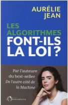 Les algorithmes font-ils la loi ?