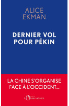 Dernier vol pour pekin