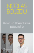 Pour un liberalisme populaire