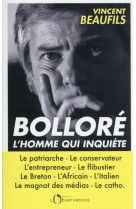 Bollore, l'homme qui inquiete