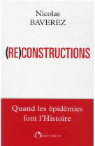 Reconstructions, quand les epidemies font l'histoire