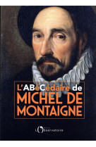 L'abecedaire de michel de montaigne