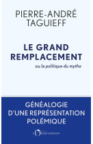 Le grand remplacement au fil des siecles