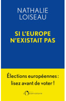 Si l'europe n'existait pas