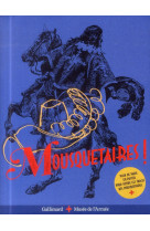 Mousquetaires !