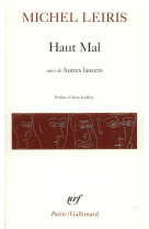 Haut mal / autres lancers