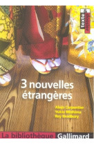 3 nouvelles etrangeres