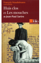 Huis clos et les mouches de jean-paul sartre (essai et dossier)