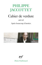 Cahier de verdure/apres beaucoup d'annees