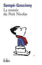 Les histoires inedites du petit nicolas - iii - la rentree du petit nicolas